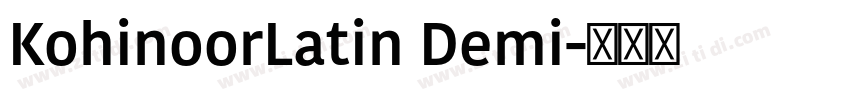 KohinoorLatin Demi字体转换